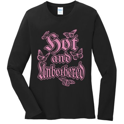 Hot And Unbothered Butterfly Quote Ladies Long Sleeve Shirt