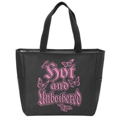 Hot And Unbothered Butterfly Quote Zip Tote Bag