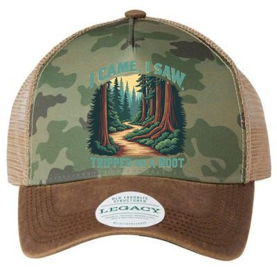 Hiking Adventure Vintage  I Came I Saw I Tripped On A Root Legacy Tie Dye Trucker Hat