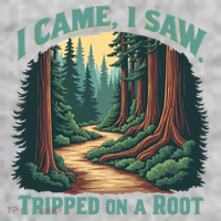  Hiking Adventure Vintage  I Came I Saw I Tripped On A Root Tall T-Shirt