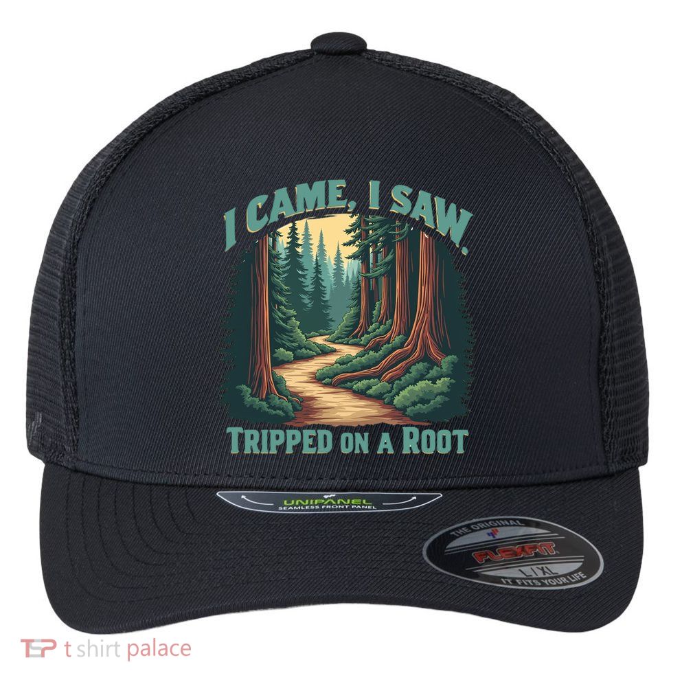  Hiking Adventure Vintage  I Came I Saw I Tripped On A Root Flexfit Unipanel Trucker Cap