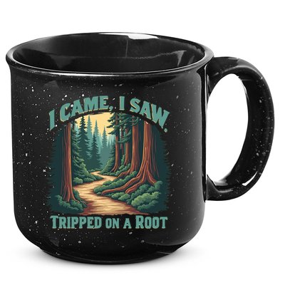  Hiking Adventure Vintage  I Came I Saw I Tripped On A Root 15oz Campfire Ceramic Mug