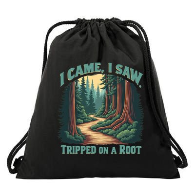  Hiking Adventure Vintage  I Came I Saw I Tripped On A Root Drawstring Bag