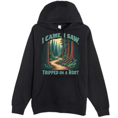  Hiking Adventure Vintage  I Came I Saw I Tripped On A Root Premium Pullover Hoodie