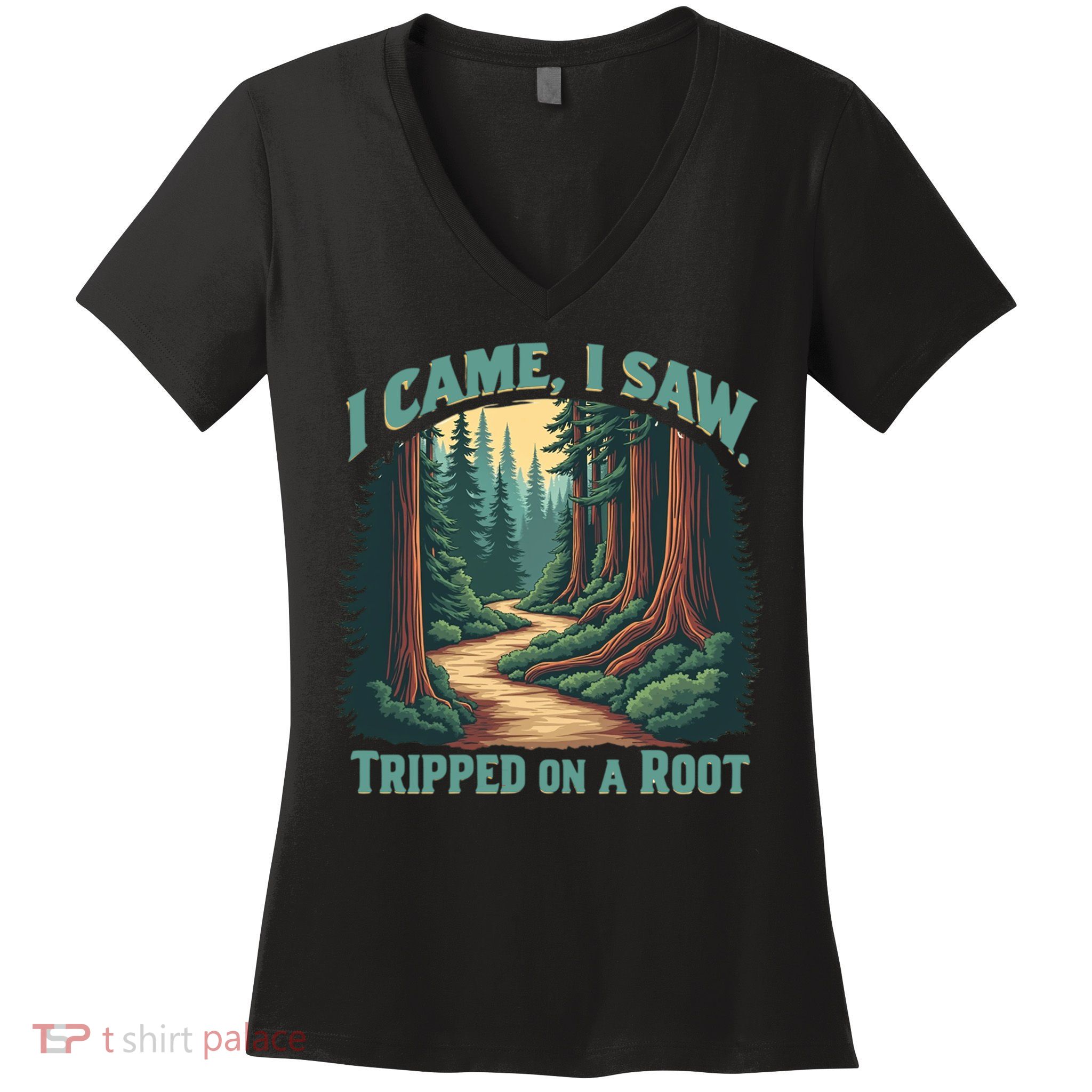  Hiking Adventure Vintage  I Came I Saw I Tripped On A Root Women's V-Neck T-Shirt