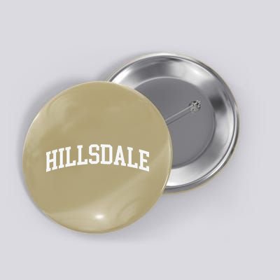 Hillsdale Arch Vintage Retro College Athletic Sports Button