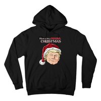 Have A Very Maga Christmas Hoodie