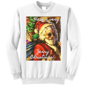 Have A Very Jerry Christmas Santa Holiday Sweatshirt