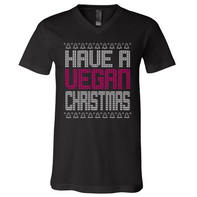 Have A Vegan Christmas Ugly Sweater V-Neck T-Shirt