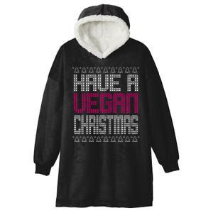 Have A Vegan Christmas Ugly Sweater Hooded Wearable Blanket