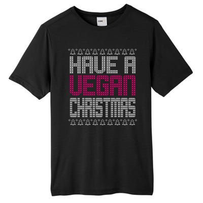 Have A Vegan Christmas Ugly Sweater Tall Fusion ChromaSoft Performance T-Shirt