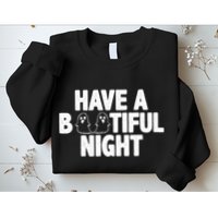 Have A Bootiful Night Sweatshirt