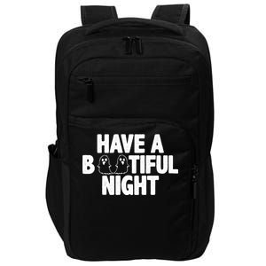 Have A Bootiful Night Impact Tech Backpack