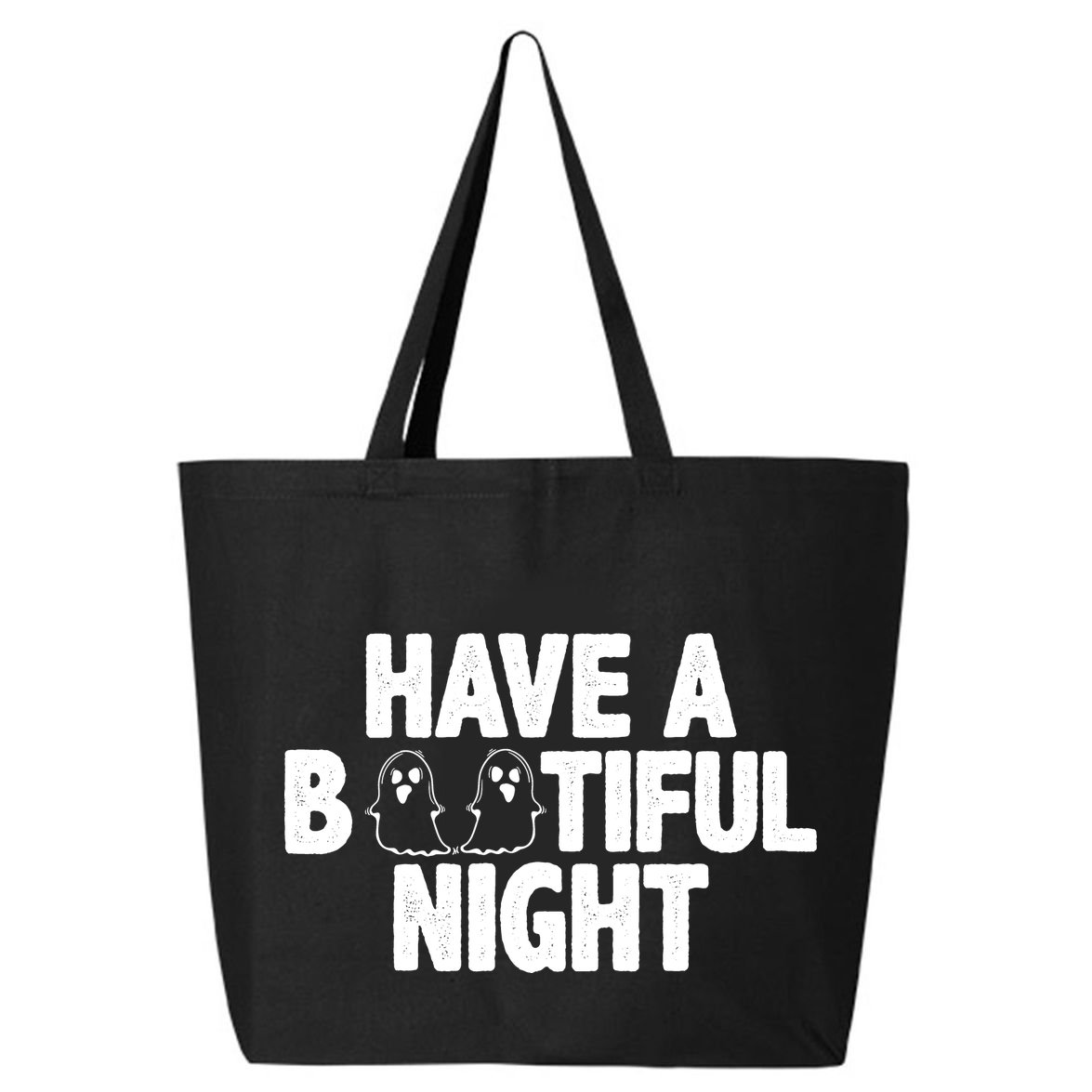 Have A Bootiful Night 25L Jumbo Tote