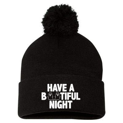 Have A Bootiful Night Pom Pom 12in Knit Beanie