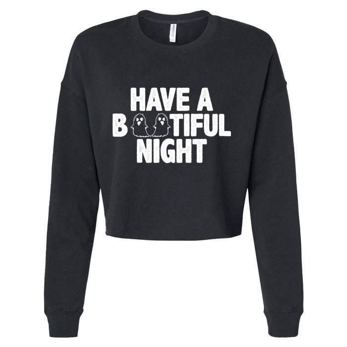 Have A Bootiful Night Cropped Pullover Crew