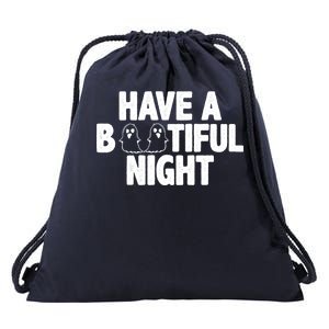 Have A Bootiful Night Drawstring Bag