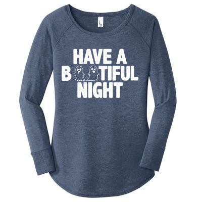 Have A Bootiful Night Women's Perfect Tri Tunic Long Sleeve Shirt