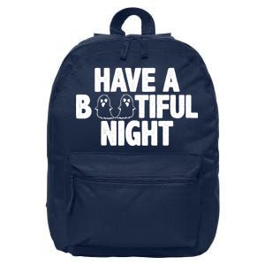 Have A Bootiful Night 16 in Basic Backpack