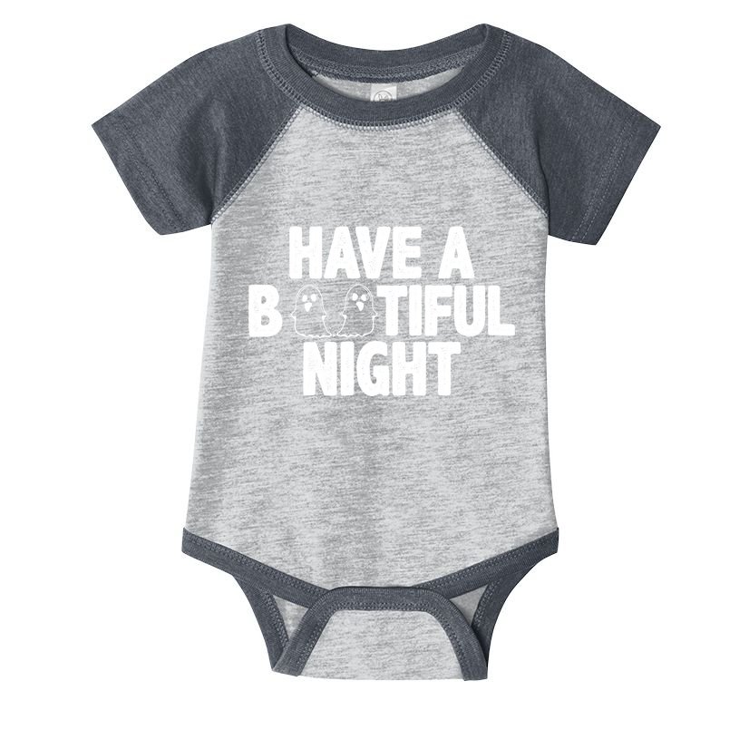 Have A Bootiful Night Infant Baby Jersey Bodysuit