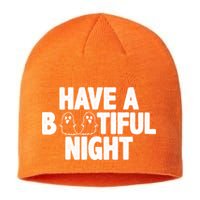 Have A Bootiful Night Sustainable Beanie