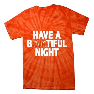 Have A Bootiful Night Tie-Dye T-Shirt