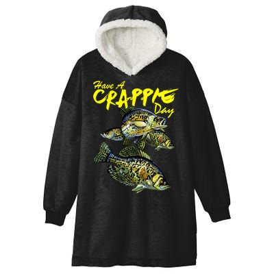 Have A Crappie Day Panfish Funny Fishing  Hooded Wearable Blanket