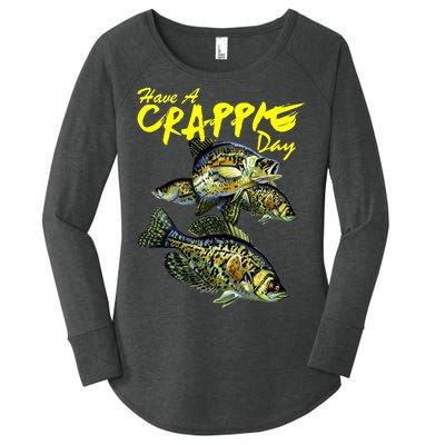 Have A Crappie Day Panfish Funny Fishing  Women's Perfect Tri Tunic Long Sleeve Shirt