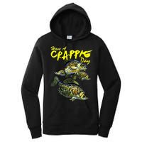 Have A Crappie Day Panfish Funny Fishing  Women's Pullover Hoodie