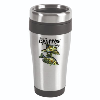 Have A Crappie Day Panfish Funny Fishing  16oz Travel Tumbler