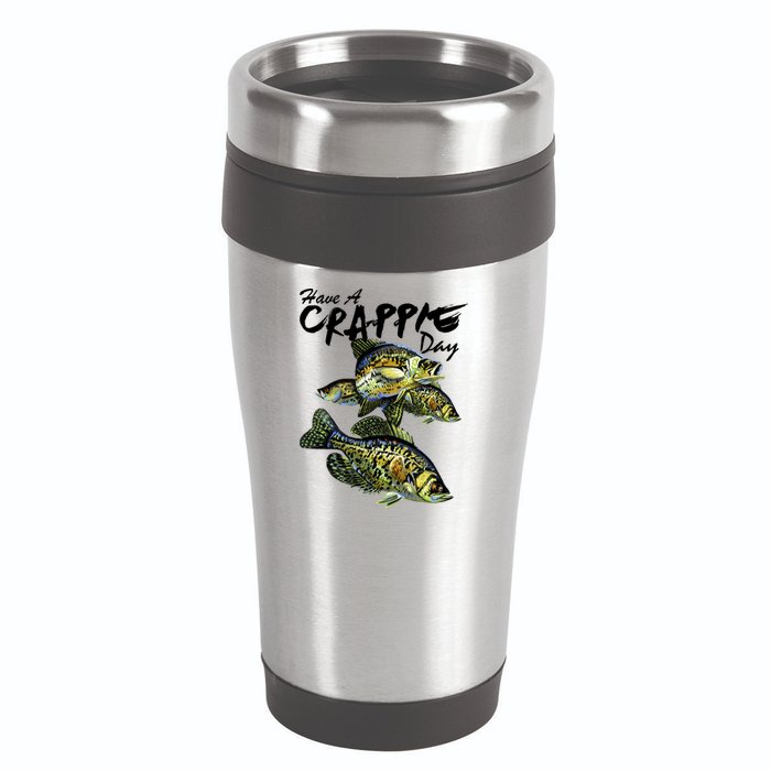 Have A Crappie Day Panfish Funny Fishing  16oz Travel Tumbler