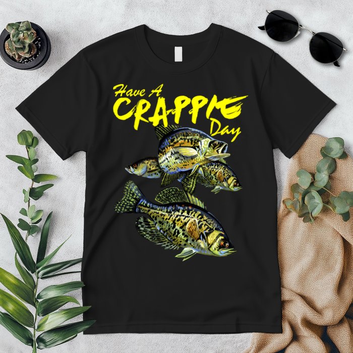 Have A Crappie Day Panfish Funny Fishing  Premium T-Shirt