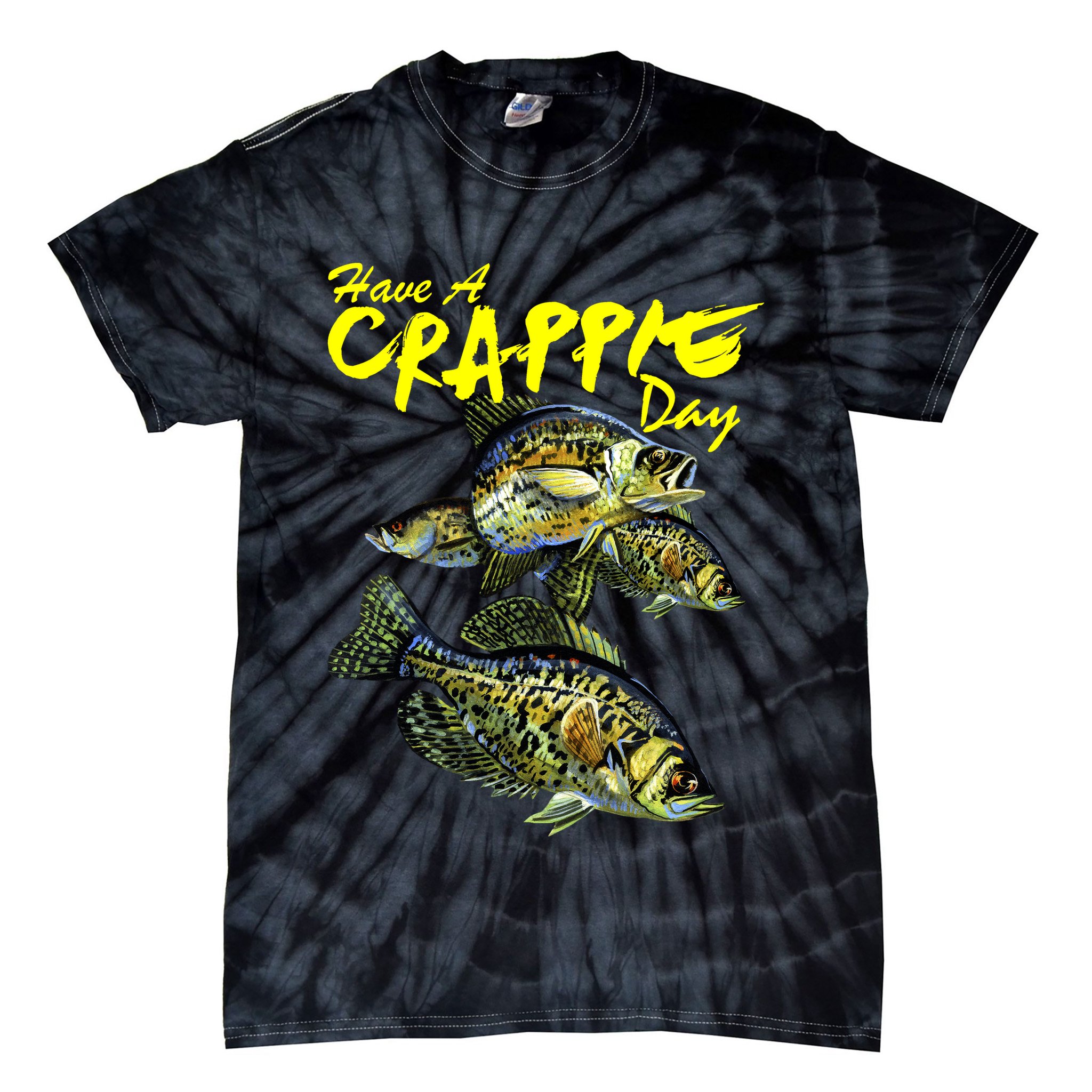 Have A Crappie Day Panfish Funny Fishing  Tie-Dye T-Shirt