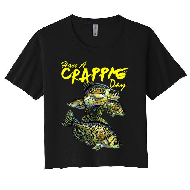 Have A Crappie Day Panfish Funny Fishing  Crop Top