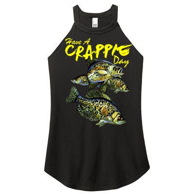 Have A Crappie Day Panfish Funny Fishing  Women's Perfect Tri Rocker Tank