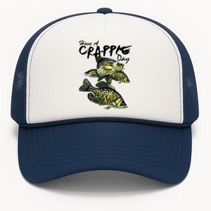 Have A Crappie Day Panfish Funny Fishing  Trucker Hat