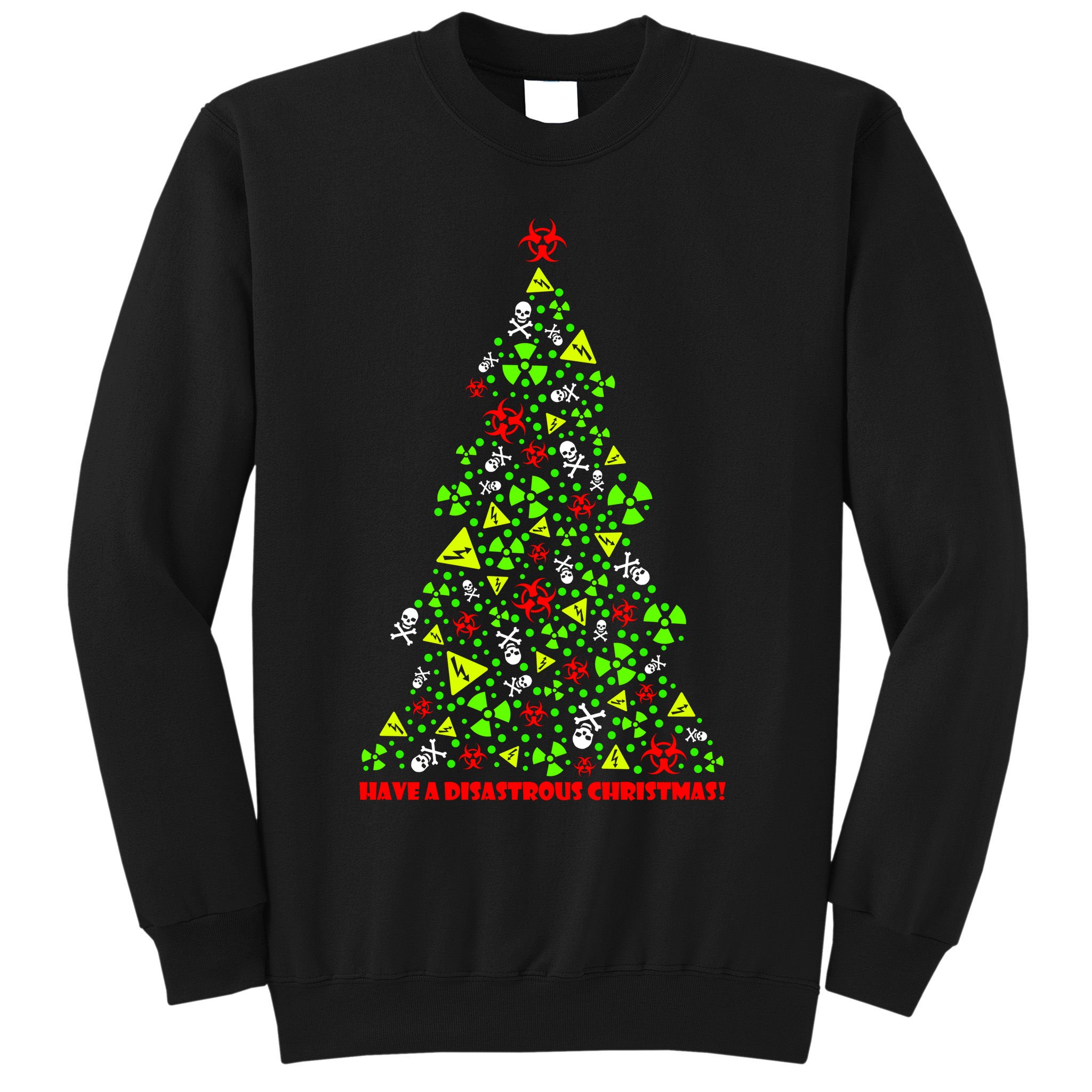 Have a Disastrous Christmas Bio Hazard Skull Sweatshirt