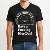 Have A F*cking Nice Day V-Neck T-Shirt