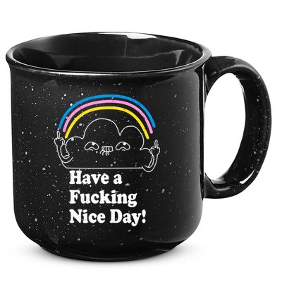 Have A F*cking Nice Day 15oz Campfire Ceramic Mug