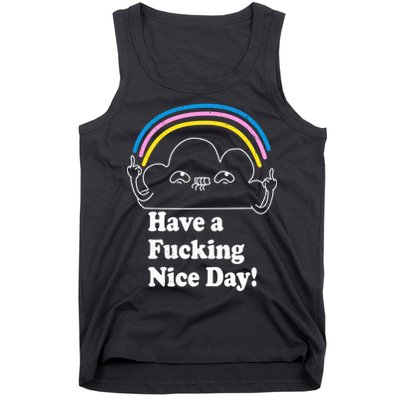 Have A F*cking Nice Day Tank Top