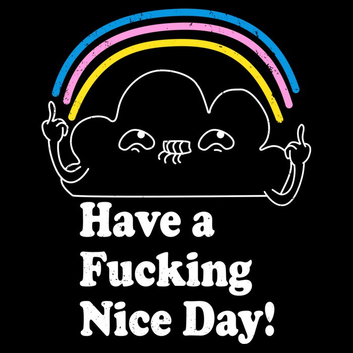Have A F*cking Nice Day Cropped Pullover Crew