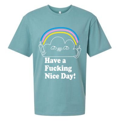 Have A F*cking Nice Day Sueded Cloud Jersey T-Shirt