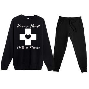 Have A heart Date A Nurse Premium Crewneck Sweatsuit Set