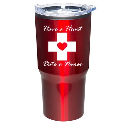 Have A heart Date A Nurse Tumbler