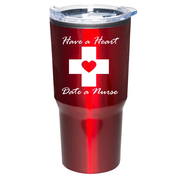 Have A heart Date A Nurse Tumbler