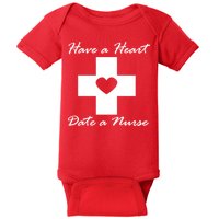 Have A heart Date A Nurse Baby Bodysuit