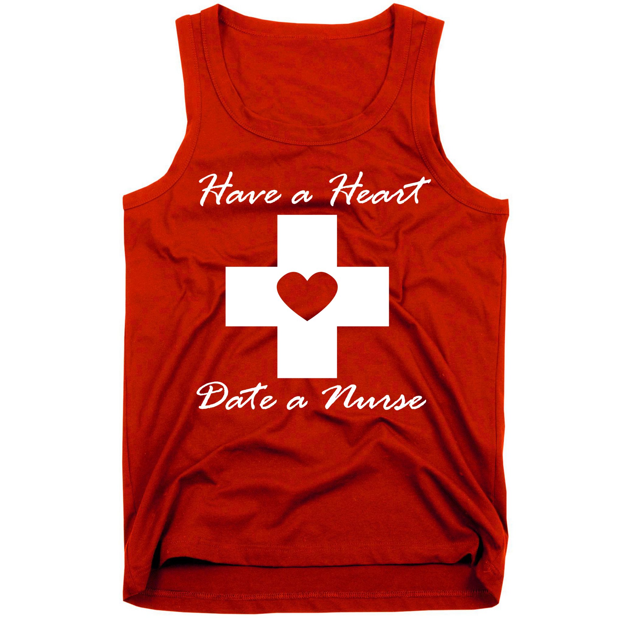 Have A heart Date A Nurse Tank Top