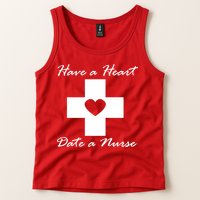 Have A heart Date A Nurse Tank Top