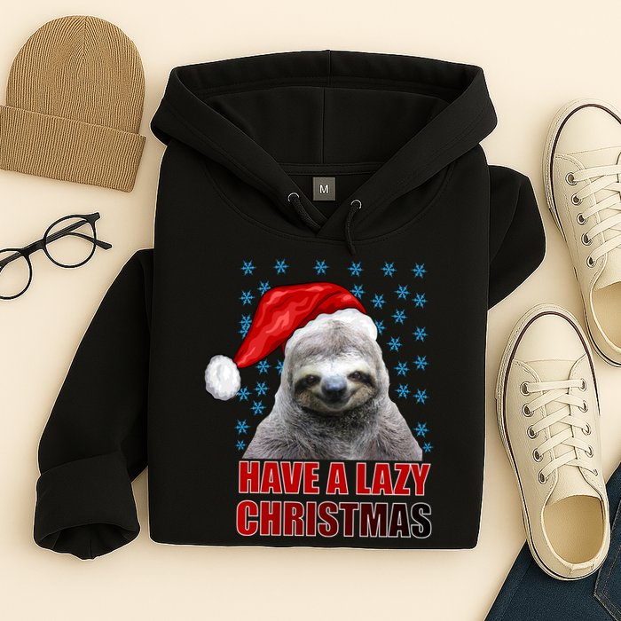 Have A Lazy Sloth Christmas Hoodie