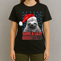 Have A Lazy Sloth Christmas T-Shirt